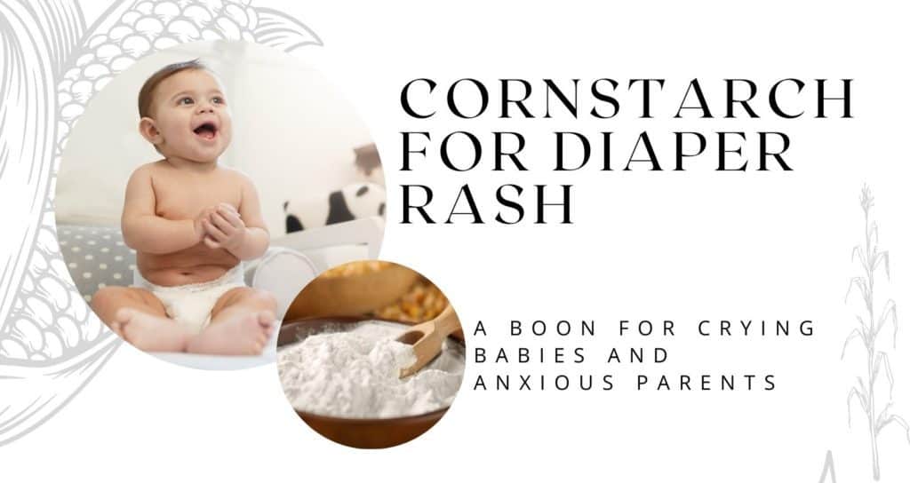 Cornstarch for diaper rash