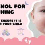 Tylenol for teething: How to ensure it is safe for your child